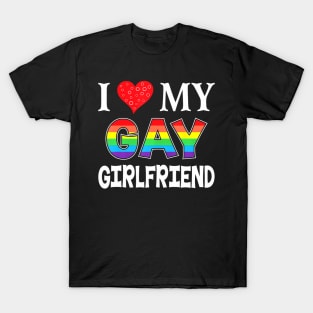 I Love My Gay Girlfriend LGBT Lesbian  Proud Pride T-Shirt